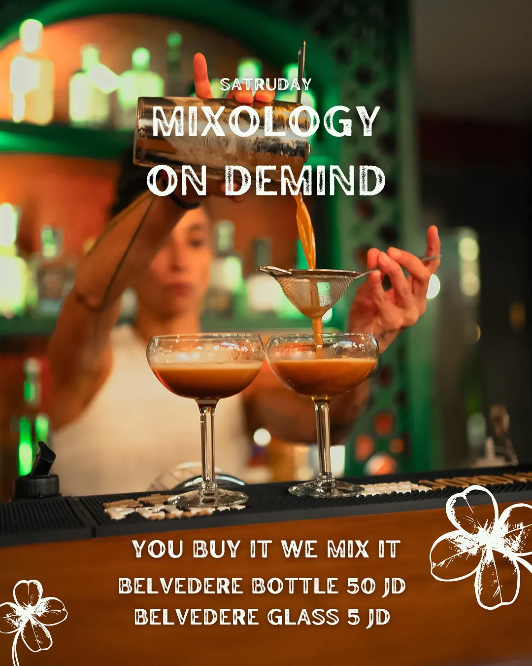 Saturday Mixology on Demand
